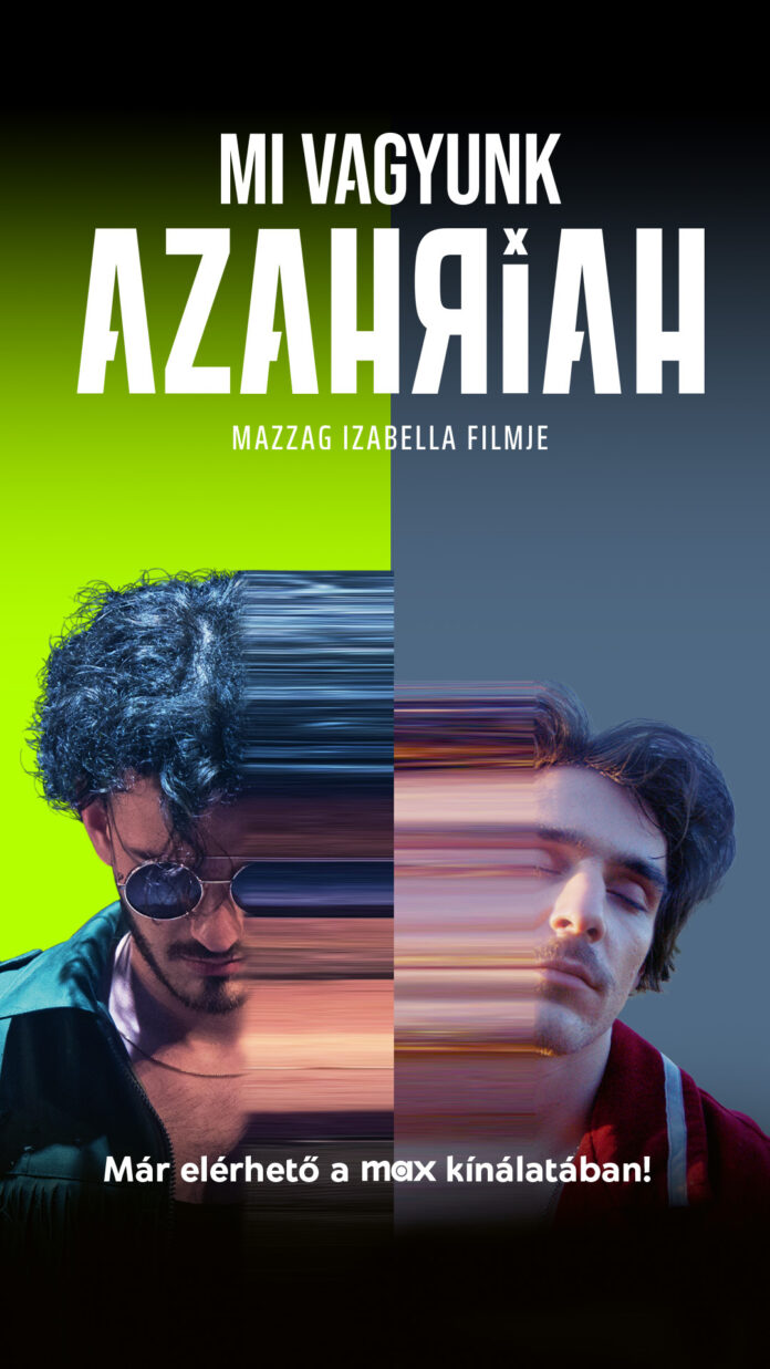 Mi_vagyunk_Azahriah_Max