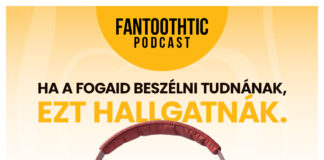 Fantoothtic! címmel fogászati podcast indult